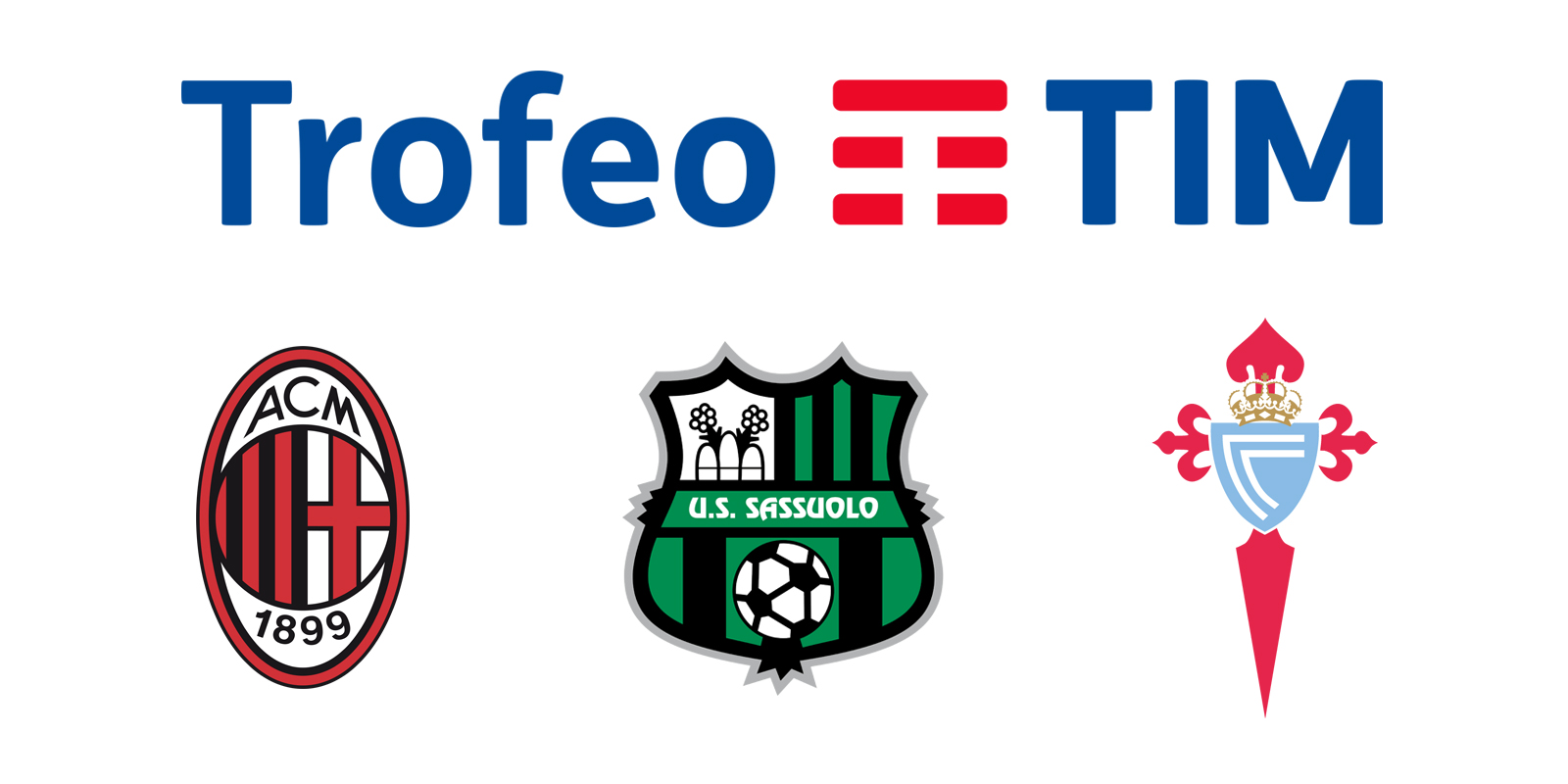 Trofeo Tim 2016 Mgs Porta Il Celta Vigo Al Fianco Di Milan E Sassuolo