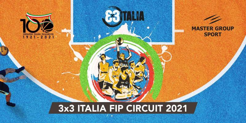 L'ESTATE 2021 RIPARTE CON IL “3x3 ITALIA FIP CIRCUIT”